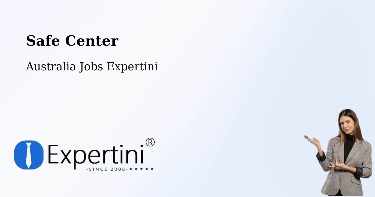 Safety Center – Greenacre - Australia Jobs Expertini